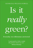 Is It Really Green? Everyday Eco-Dilemmas Answered