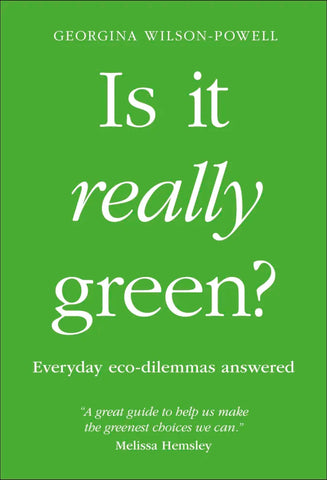 Is It Really Green? Everyday Eco-Dilemmas Answered