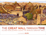 The Great Wall Through Time llustrated by Du Fei