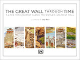 The Great Wall Through Time llustrated by Du Fei