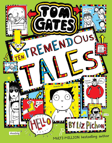 Tom Gates 18: Ten Tremendous Tales (Paperback), Pichon, Liz
