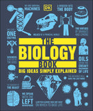 The Biology Book - Big Ideas Simply Explained (Hardback)
