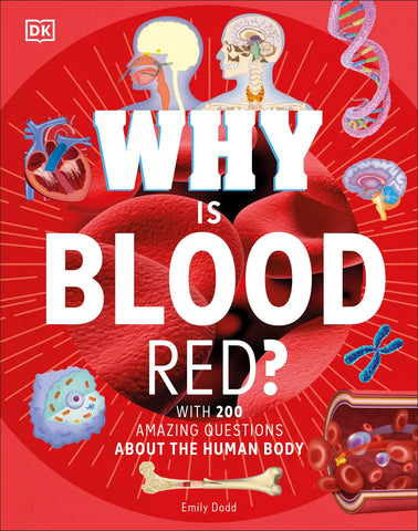 Why Is Blood Red?