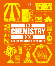 The Chemistry Book - Big Ideas Simply Explained (Hardback)