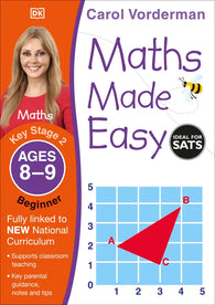 Carol Vorderman Maths Made Easy: Beginner, Ages 8-9 (Key Stage 2)
