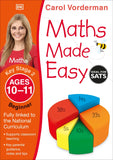 Carol Vorderman Maths Made Easy: Beginner, Ages 10-11 (Key Stage 2)