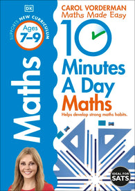 Carol Vorderman's 10 Minutes a Day Maths Ages 7-9 Key Stage 2