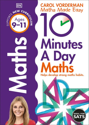 Carol Vorderman's  10 Minutes a Day Maths Ages 9-11 Key Stage 2