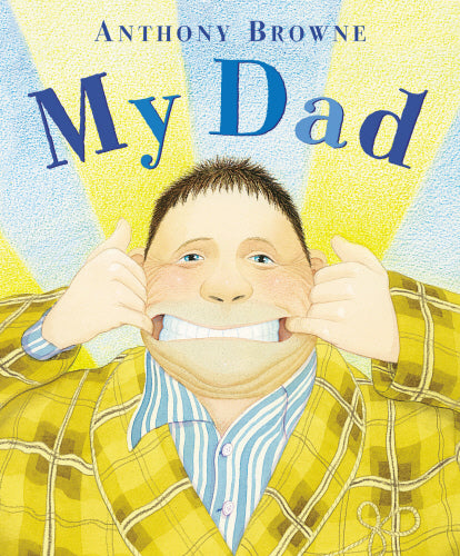 My Dad (Paperback) - Anthony Browne