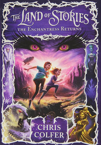 The Land of Stories - The Enchantress Returns - Book 2