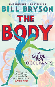 The Body - A Guide For Occupants - Paperback by Bryson Bill
