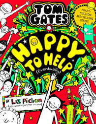 Tom Gates 20 (Hardback)  : Happy to Help (eventually) the brand-new Tom Gates NEW book, Pichon, Liz